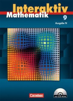 9. Schuljahr, Schülerbuch m. CD-ROM / Mathematik interaktiv, Ausgabe N