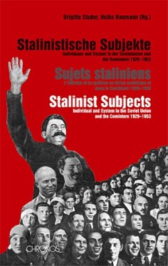 Stalinistische Subjekte - Stalinist Subjects - Sujets staliniens