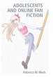 Adolescents and Online Fan Fiction - Bild 1