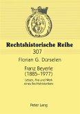 Franz Beyerle (1885-1977) Franz Beyerle (1885-1977)