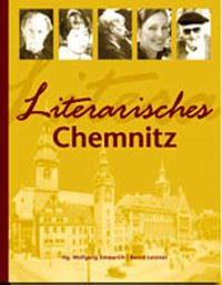 Literarisches Chemnitz - Emmerich, Wolfgang (Herausgeber)