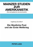 Die 'Westliche Post'und der Erste Weltkrieg