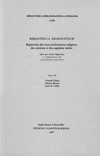 Bibliotheca Dissidentium IX - Liechty, Daniel; Madonia, Claudio; Kinder, A Gordon