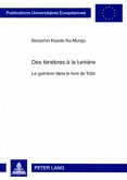 Des ténèbres à la lumière