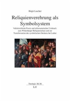 Reliquienverehrung als Symbolsystem Cover Reliquienverehrung als Symbolsystem