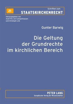 Cover Die Geltung der Grundrechte im kirchlichen Bereich