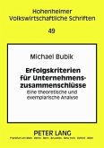 Erfolgskriterien für Unternehmenszusammenschlüsse