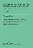 Rück- und Weiterverweisung (Renvoi) in staatsvertraglichen Kollisionsnormen
