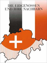 Die Eidgenossen und ihre Nachbarn im Deutschen Reich des Mittelalters - Rück, Peter [Hrsg.]