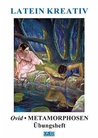 Ovid - Metamorphosen - Übungsheft