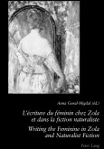 L'écriture du féminin chez Zola et dans la fiction naturaliste - Writing the Feminine in Zola and Naturalist Fiction