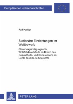 Stationäre Einrichtungen im Wettbewerb - Hafner, Ralf