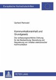 Kommunikationsinhalt und Grundgesetz Kommunikationsinhalt und Grundgesetz