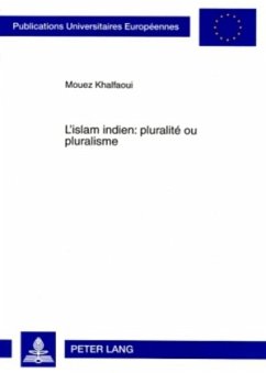 L'islam indien : pluralité ou pluralisme - Khalfaoui, Mouez