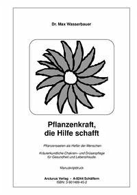 Pflanzenkraft, die Hilfe schafft