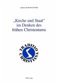 "Kirche und Staat" im Denken des frühen Christentums