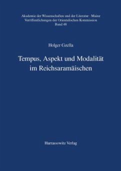 Tempus, Aspekt und Modalität im Reichsaramäischen - Gzella, Holger