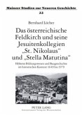 Das österreichische Feldkirch und seine Jesuitenkollegien 