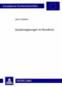 Quotenregelungen im Rundfunk - Köcher, Jan K.