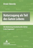 Naturzugang als Teil des Guten Lebens