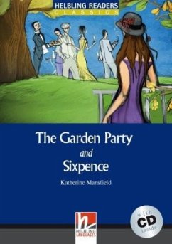 Cover Helbling Readers Blue Series, Level 4 / The Garden Party and Sixpence, m. 1 Audio-CD