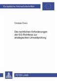 Die rechtlichen Anforderungen der EG-Richtlinie zur strategischen Umweltprüfung