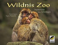 Wildnis Zoo - Pfistermüller, Regina