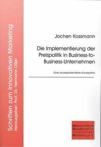 Die Implementierung der Preispolitik in Business-to-Business-Unternehmen