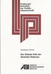 Der Globale Pakt der Vereinten Nationen - Fenner, Christoph