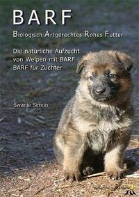 BARF - Biologisch Artgerechtes Rohes Futter für Welpen und trächtige Hündinnen - Simon, Swanie