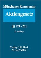 Münchener Kommentar Aktiengesetz - Bayer, Walter / Fuchs, Andreas / Habersack, Mathias / Pfeifer, Karl-Nikolaus / Stein, Ursula / Volhard, Rüdiger / Winner, Martin (Bearb.)