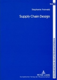 Supply Chain Design - Freiwald, Stephanie