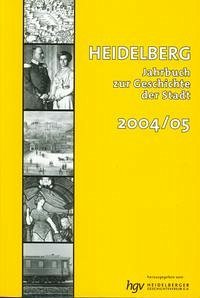 Heidelberg. Jahrbuch zur Geschichte der Stadt