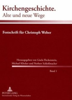 Kirchengeschichte. Alte und neue Wege