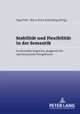 Stabilität und Flexibilität in der Semantik