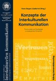 Konzepte der Interkulturellen Kommunikation Konzepte der Interkulturellen Kommunikation
