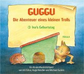 Guggu - Die Abenteuer eines kleinen Trolls. Teil 3