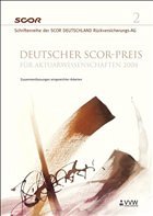 Deutscher SCOR - Preis für Aktuarwissenschaften 2004 Deutscher SCOR - Preis für Aktuarwissenschaften 2004