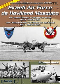 Israeli Air Force de Havilland Mosquito Teil 1 - Aloni, Shlomo