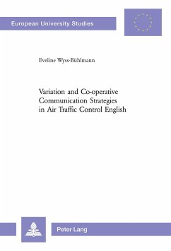 Variation and Co-operative Communication Strategies in Air Traffic Control English - Wyss - Bühlmann, Eveline