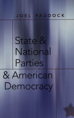 Cover State and National Parties and American Democracy