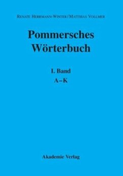 A-K / Pommersches Wörterbuch BAND 1 - Herrmann-Winter, Renate;Vollmer, Matthias