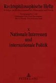 Nationale Interessen und internationale Politik