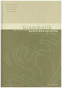 Grammatik der Deutschen Gebärdensprache aus der Sicht gehörloser Fachleute