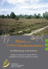 Dünen und trockene Sandlandschaften - Gefährdung und Schutz