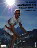 Höhepunkte des Tiroler Sports, Jahrbuch 2003