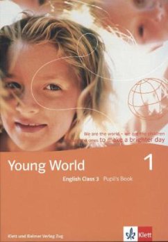 Young World 1. English Class 3 / Young World 1 - Arnet-Clark;Lanz