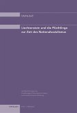 Liechtenstein und die Flüchtlinge zur Zeit des Nationalsozialismus