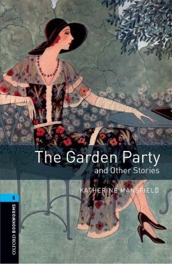 The Garden Party and Other Stories 10. Schuljahr, Stufe 2 - Neubearbeitung - Mansfield, Katherine