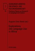 Explorations into Language Use in Africa